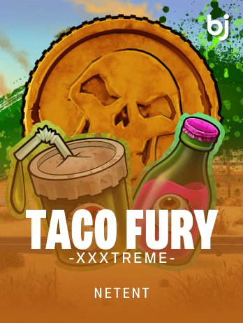 Taco Fury XXXtreme